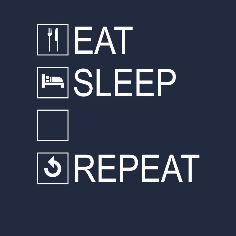 Modèle Eat Sleep Repeat