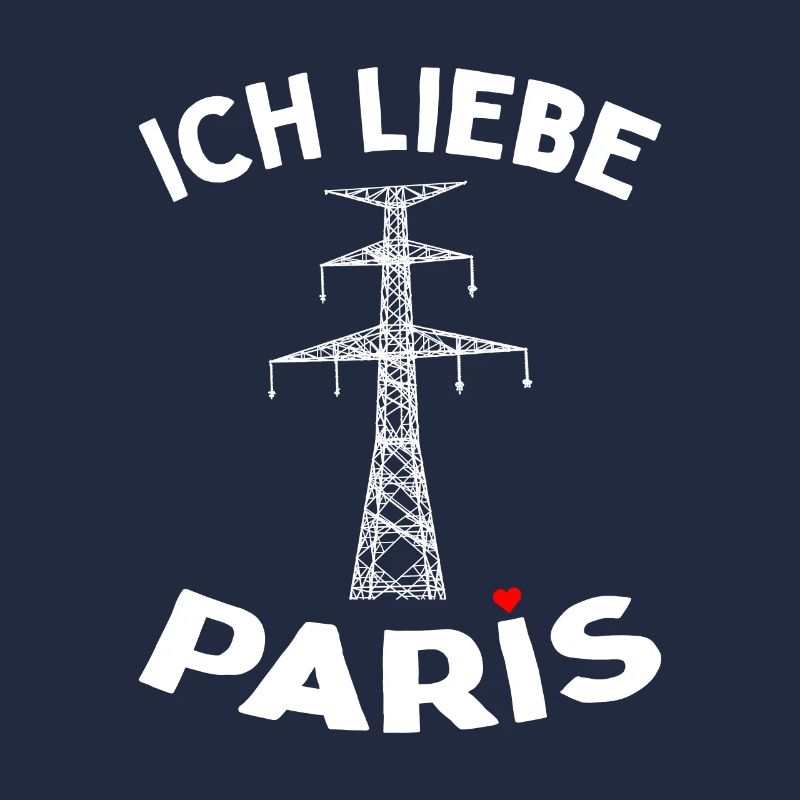Paris Eiffelturm Strommast Elektriker Satire Liebe