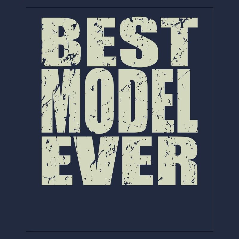 Best Model ever Model Gift