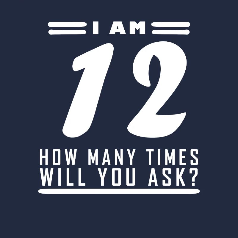 Ich bin 12 – 12. Geburtstag Geschenk