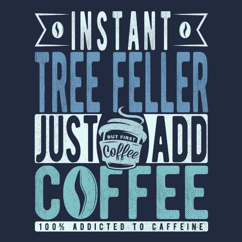 Baum Faller coffee saying