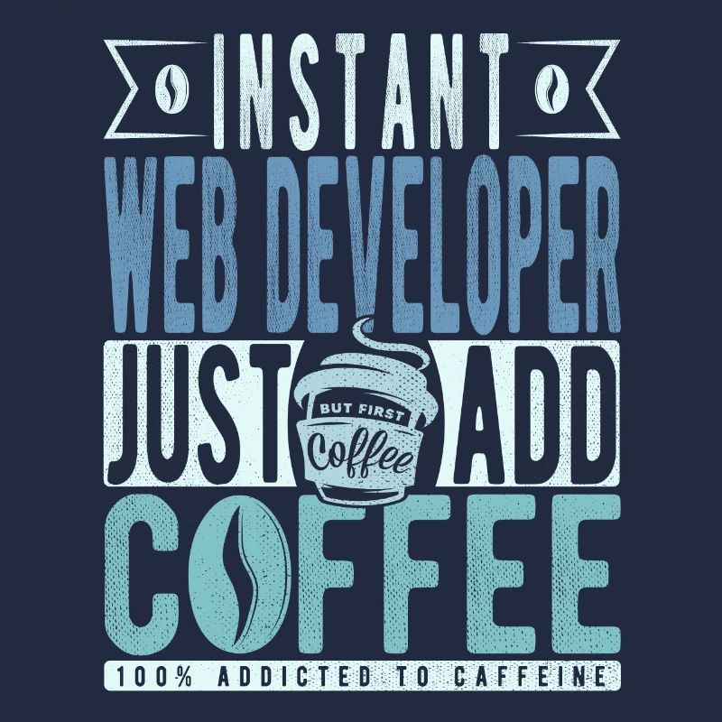 Web-entwickler Kaffee Spruch