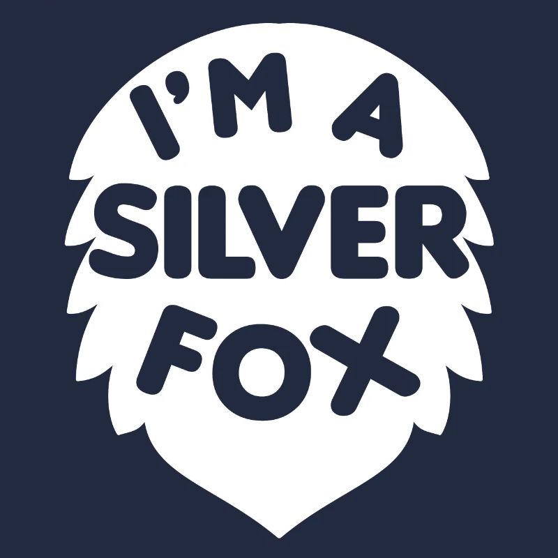 I'm a Silver Fox Stylish and Experienced