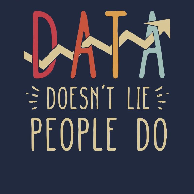 Daten lügen nicht, Menschen machen Datenanalysten