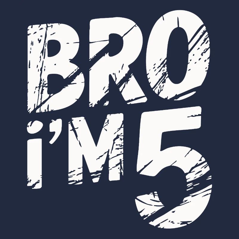 Bro, ich bin 5 – Coole Geburtstags-Design