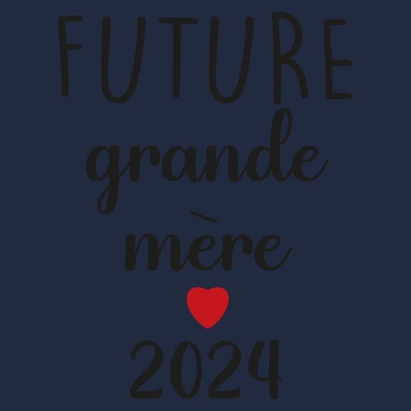Futur grande mère - 2024