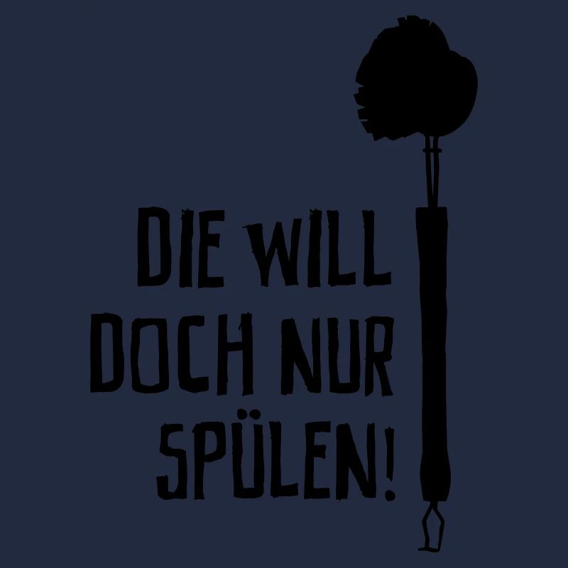Die will doch nur Spülen!