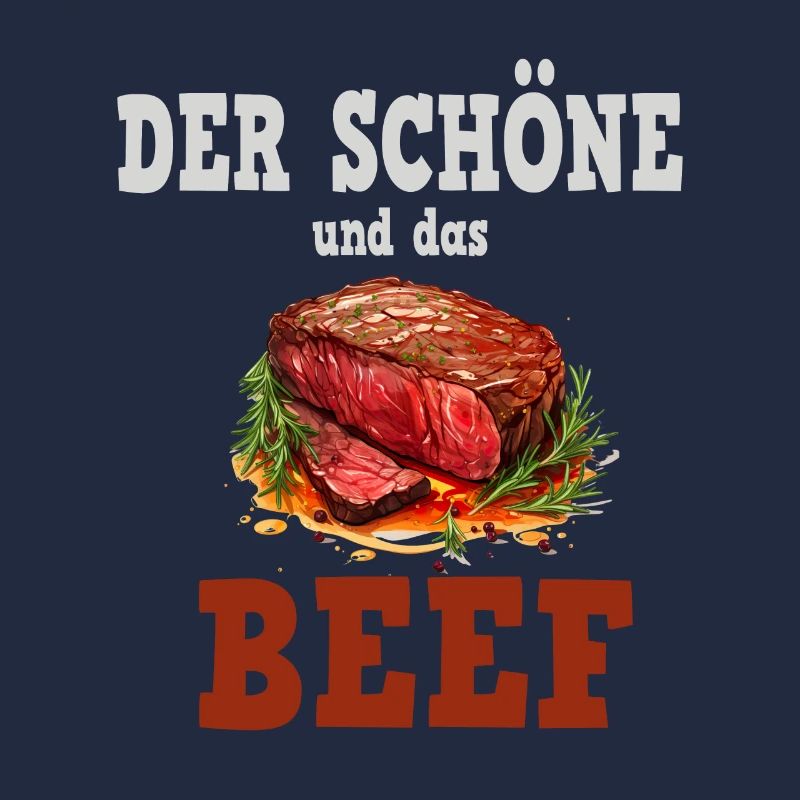Der Schöne und das Beef