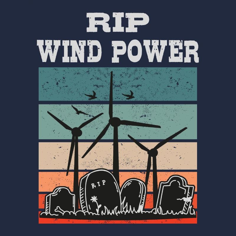 L’énergie éolienne RIP, non à l’énergie éolienne
