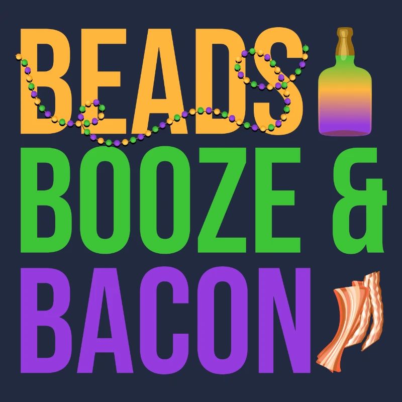 Perles Booze & Bacon Mardi Gras Carnaval