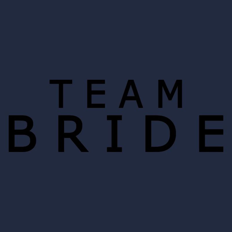 Team bride