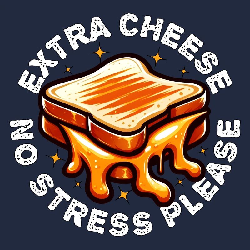 EXTRA CHESSE PAS DE STRESS S’IL VOUS PLAÎT