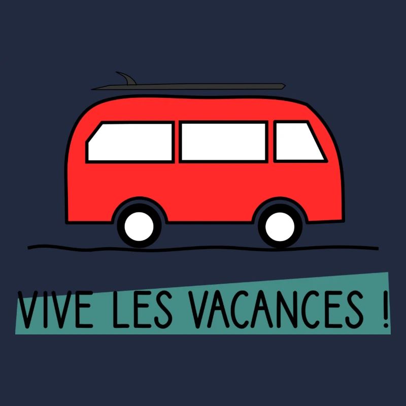 VIVE LES VACANCES. VACANCES.BONNES VACANCES.