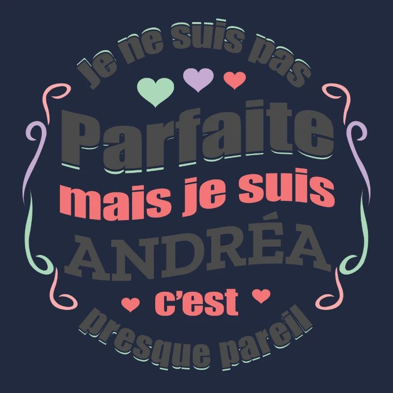 ANDRÉA PARFAITE - PRENOM ANDRÉA