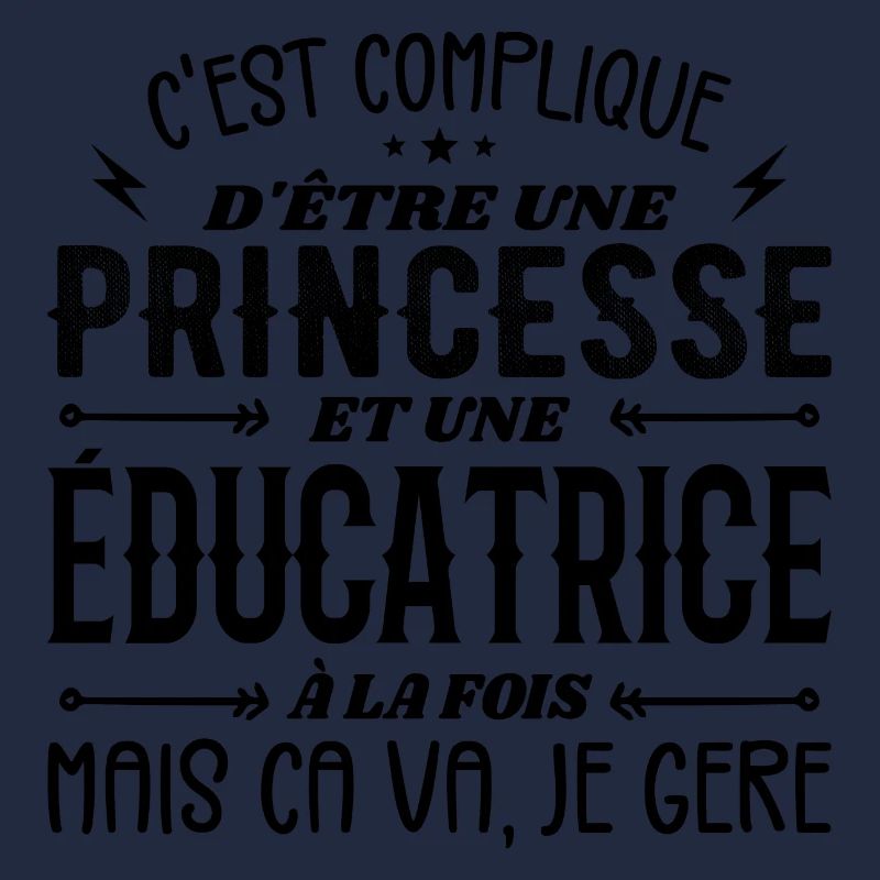 C'est Compliqué d etre Princesse et Éducatrice