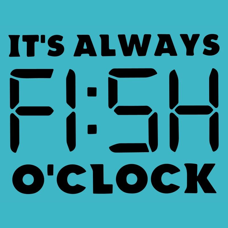 c'est toujours l'heure du poisson
