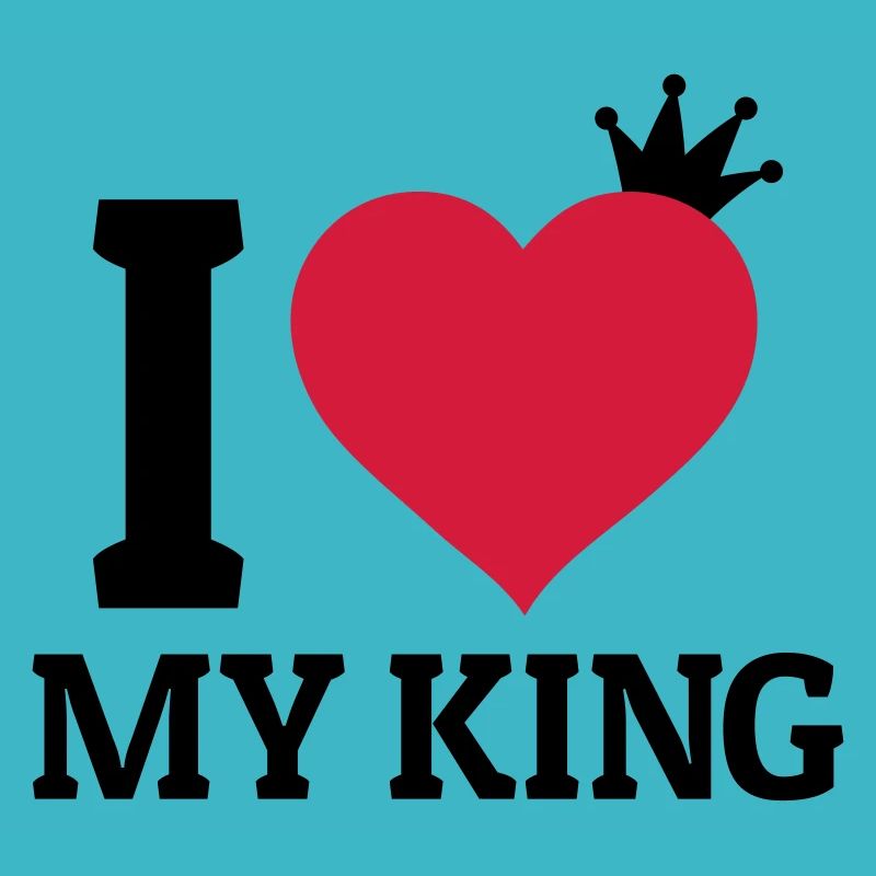 I love my King