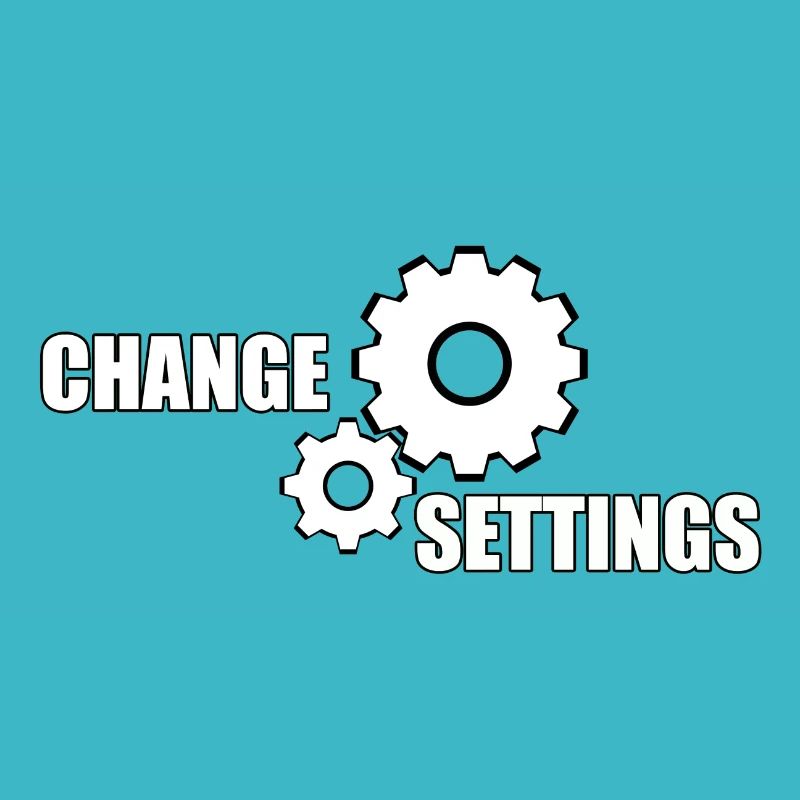 CHANGE SETTINGS