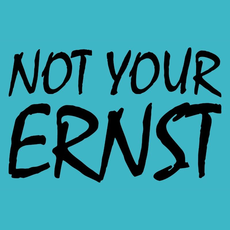Pas votre ernst