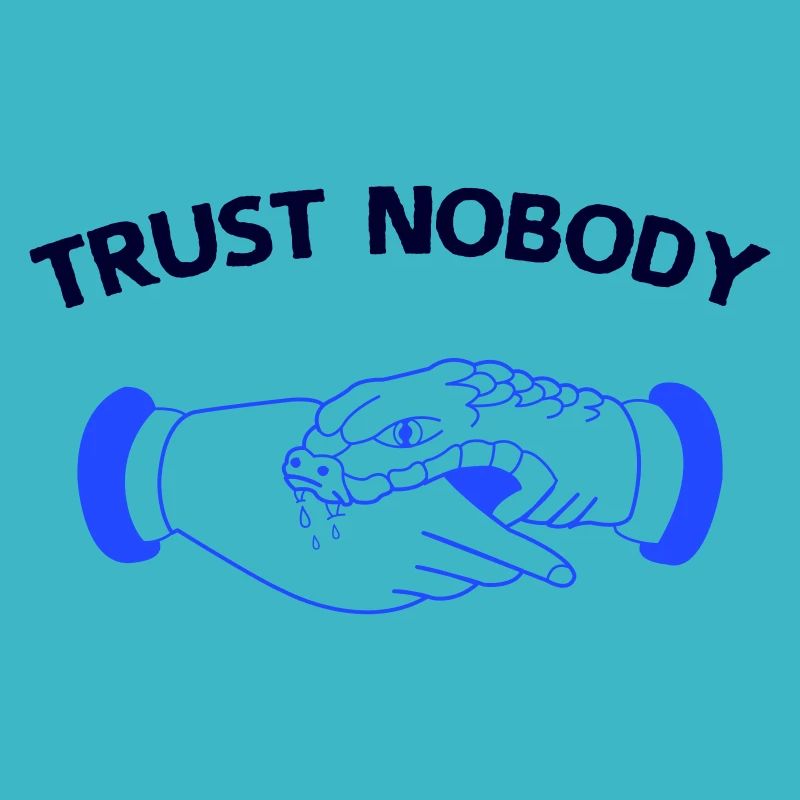 trust nobody