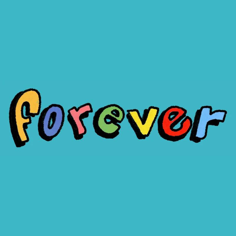 Forever