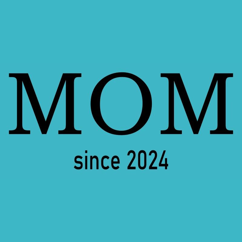 mom since 2024