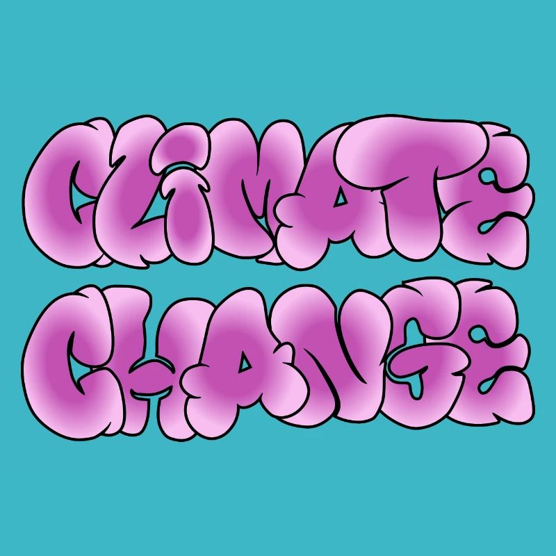 Climate Change, Climate Change, Climate Change