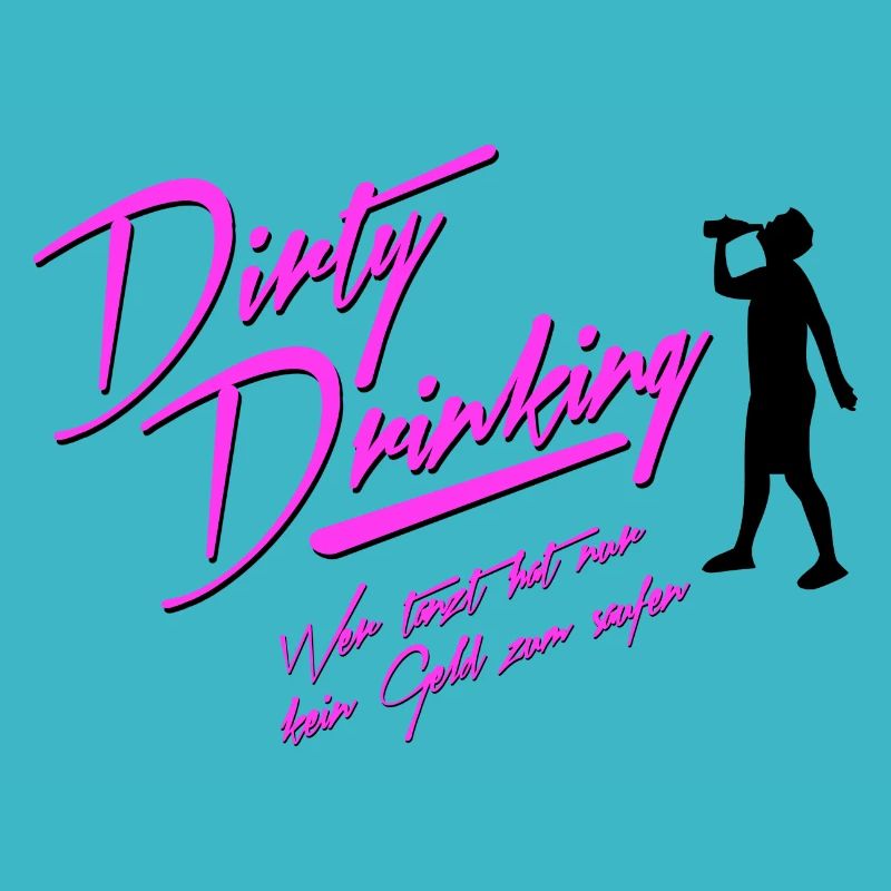 Dirty Drinking