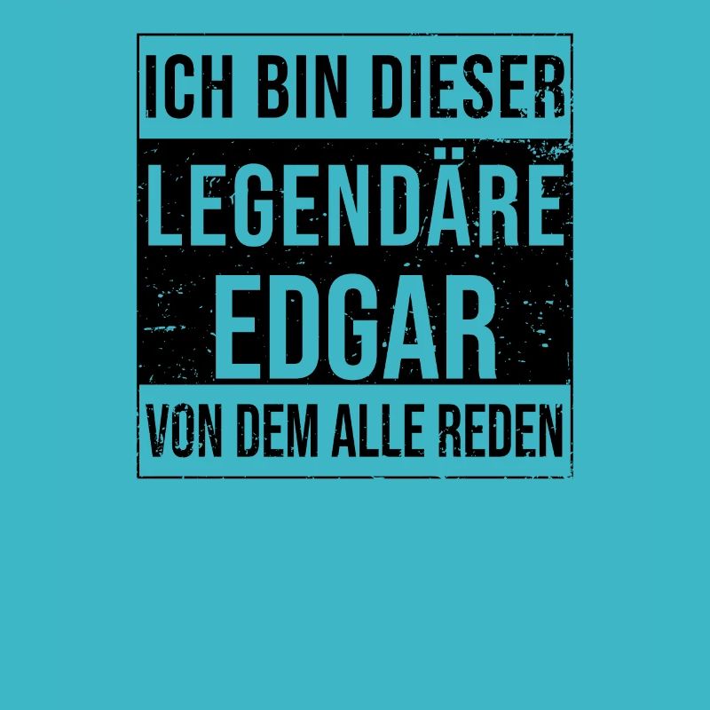 I'm this legendary for Edgar