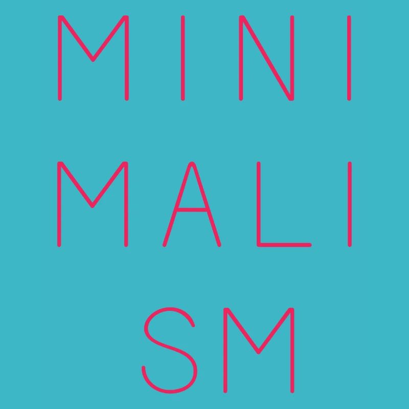 Minimalism