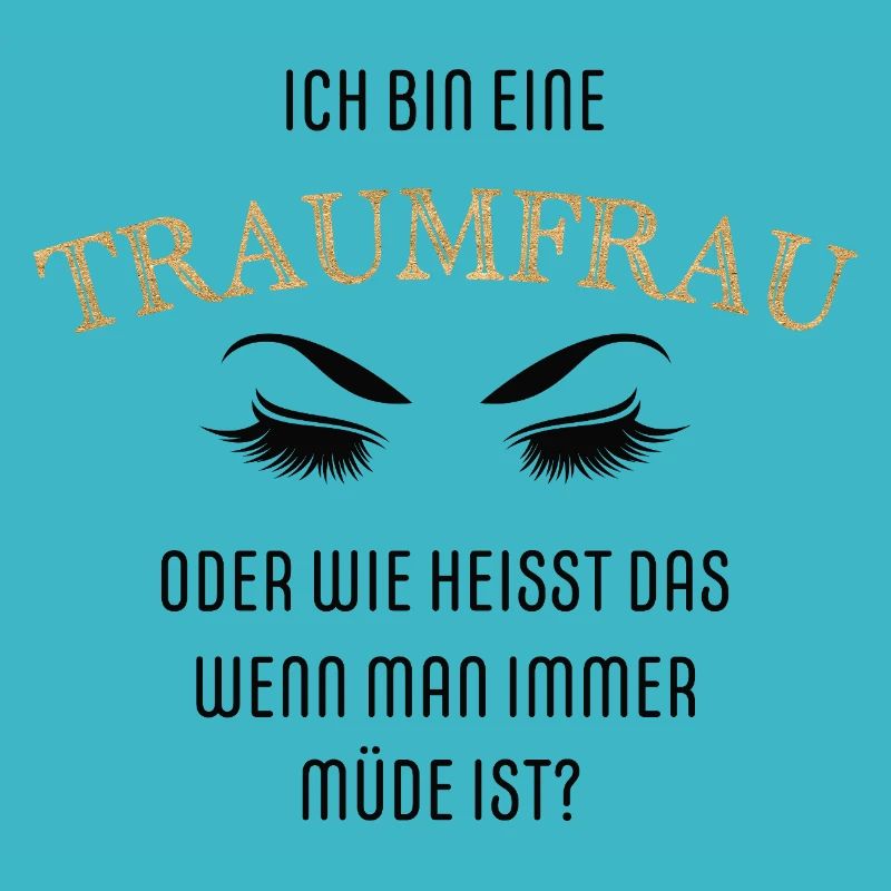 Ich bin eine Traumfrau