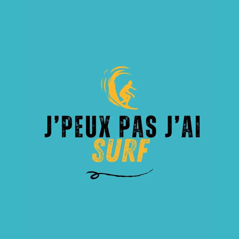 Je peux pas j'ai Surf