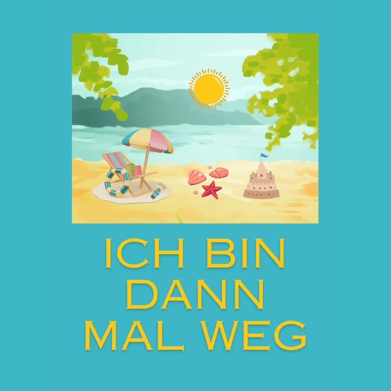 Ich bin dann mal weg