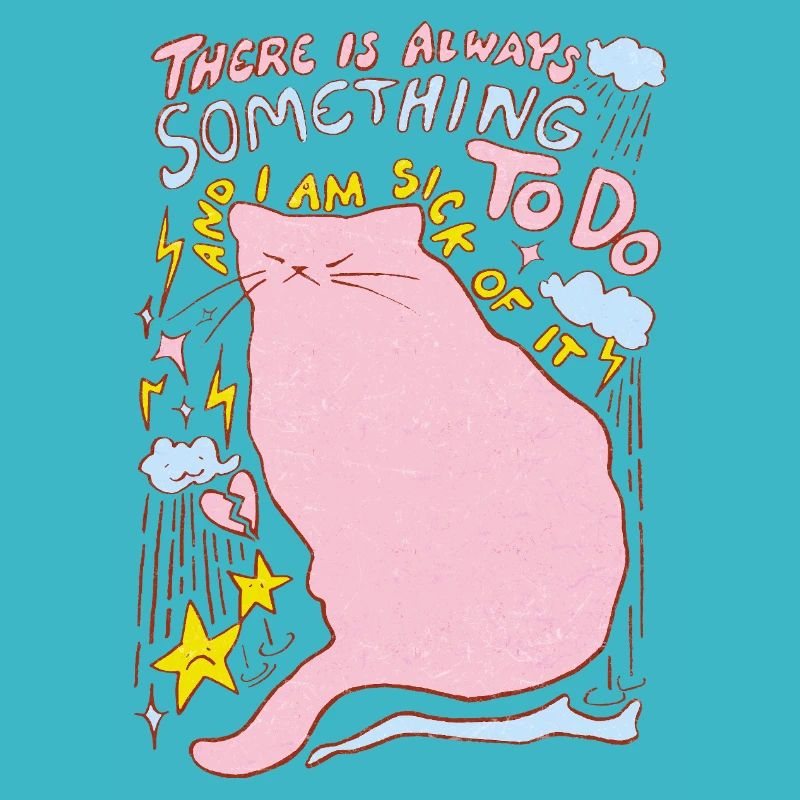 THERE IS ALWAYS SOMETHING TO DO