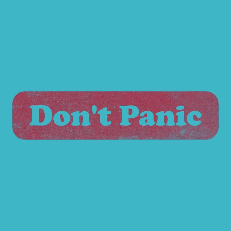 Don't Panic - Hitchhiker