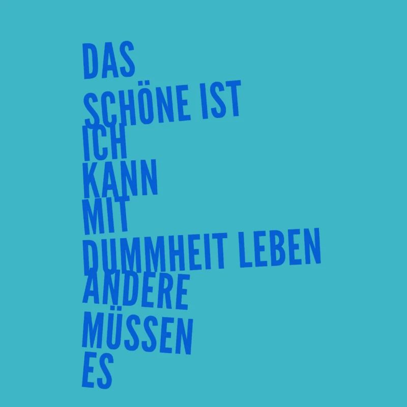 die Dummheit der Menschen