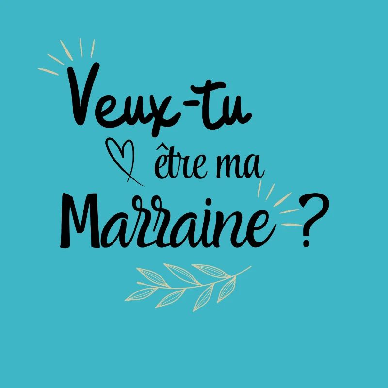 Veux tu être ma marraine