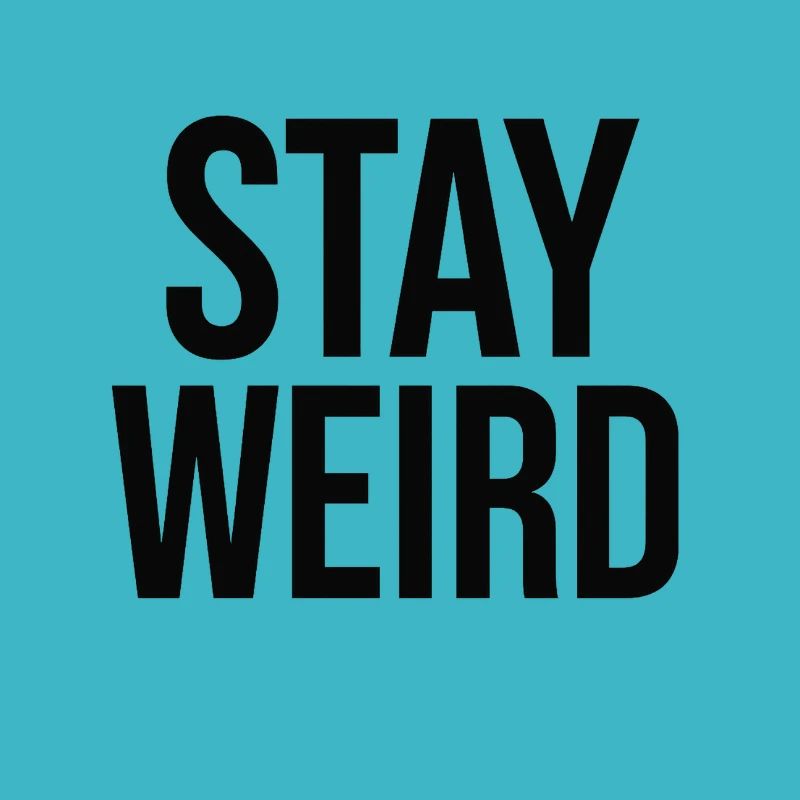 A 2D graphic design features the phrase STAY W