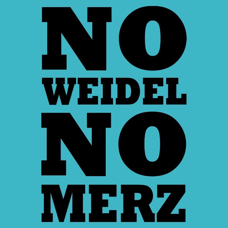No weidel no merz