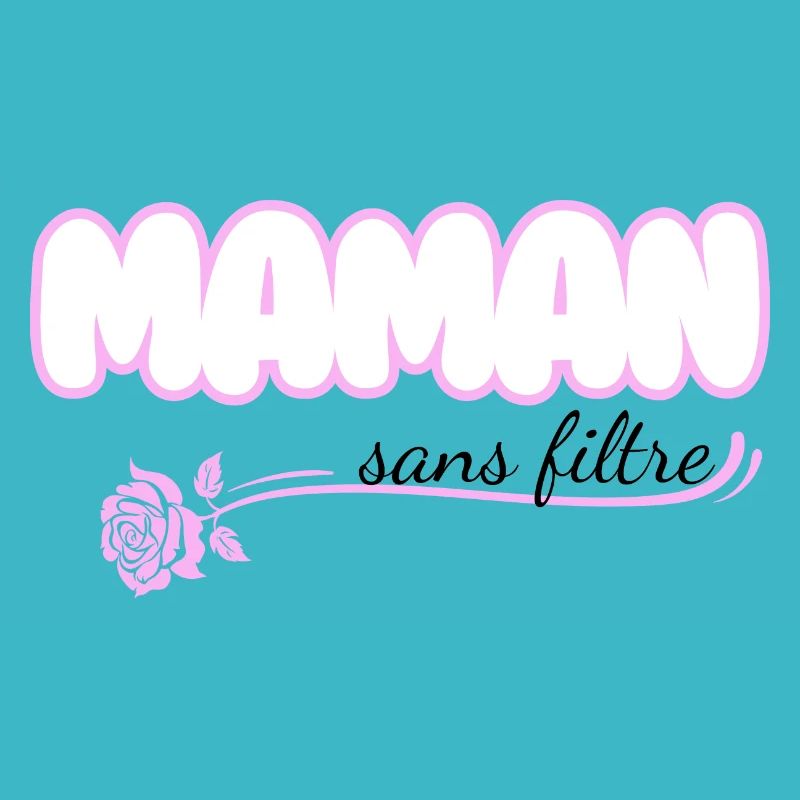 Mama ohne Filter