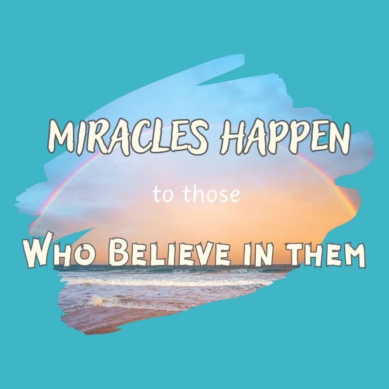 Miracles Happen