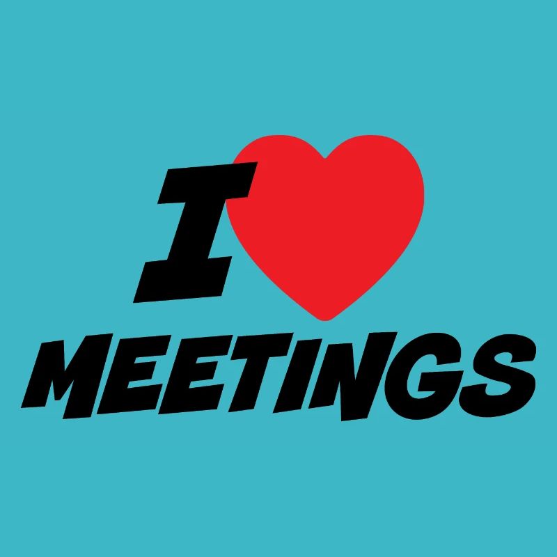 Ich liebe Meetings