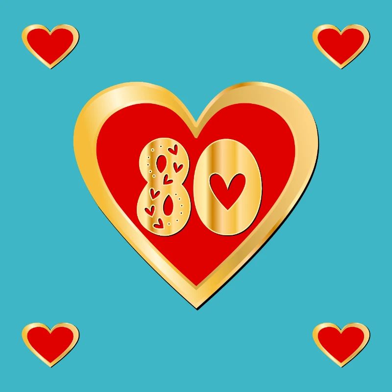 80. Geburtstag Eighty Heart