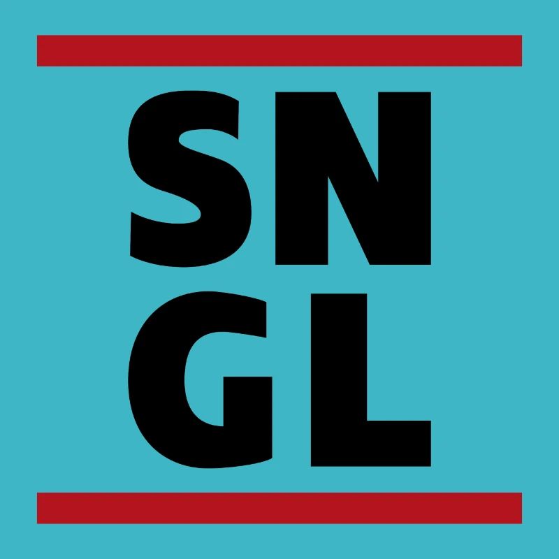 Single SNGL Typographie Spruch Zitat