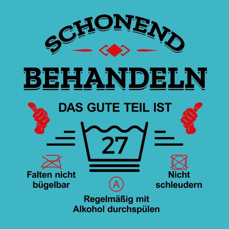 SCHONEND BEHANDELN 27. GEBURTSTAG