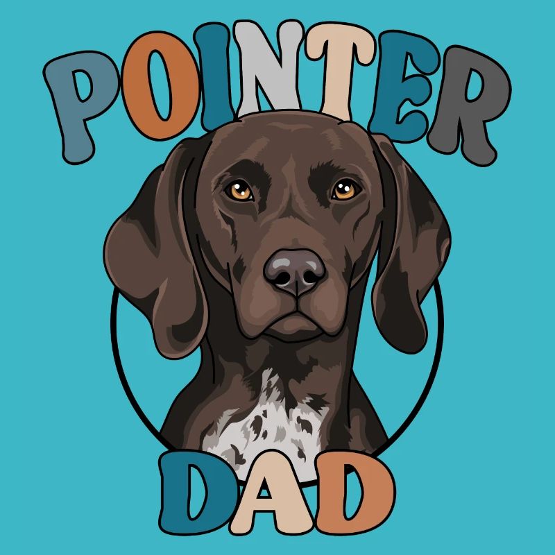German Shorthaired Pointer Dad Dogs Dog Wilsigns