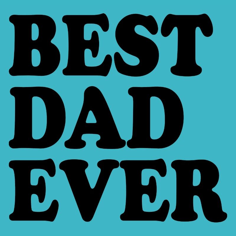 Best dad ever