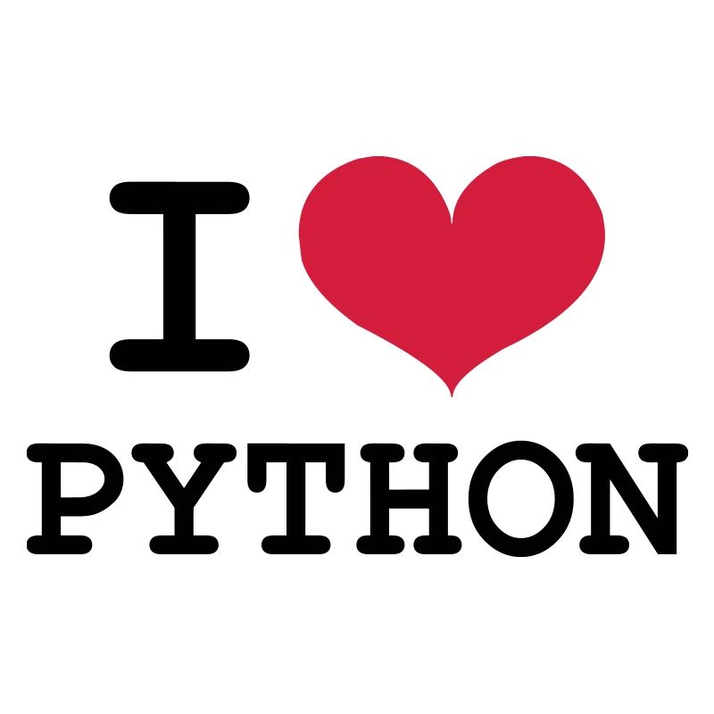 I Love Python [Developer / Geek]