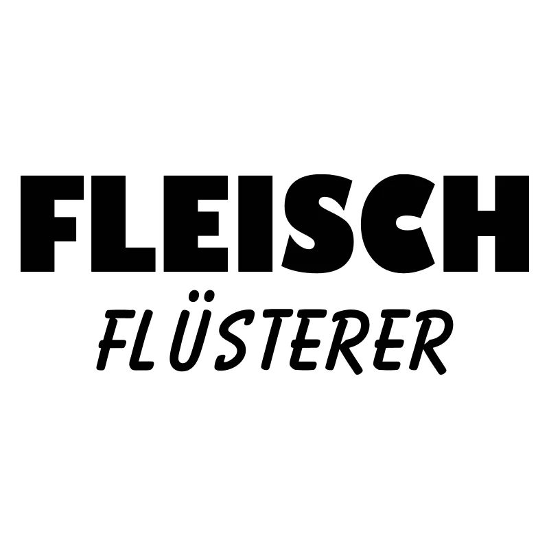 Fleisch Flüsterer