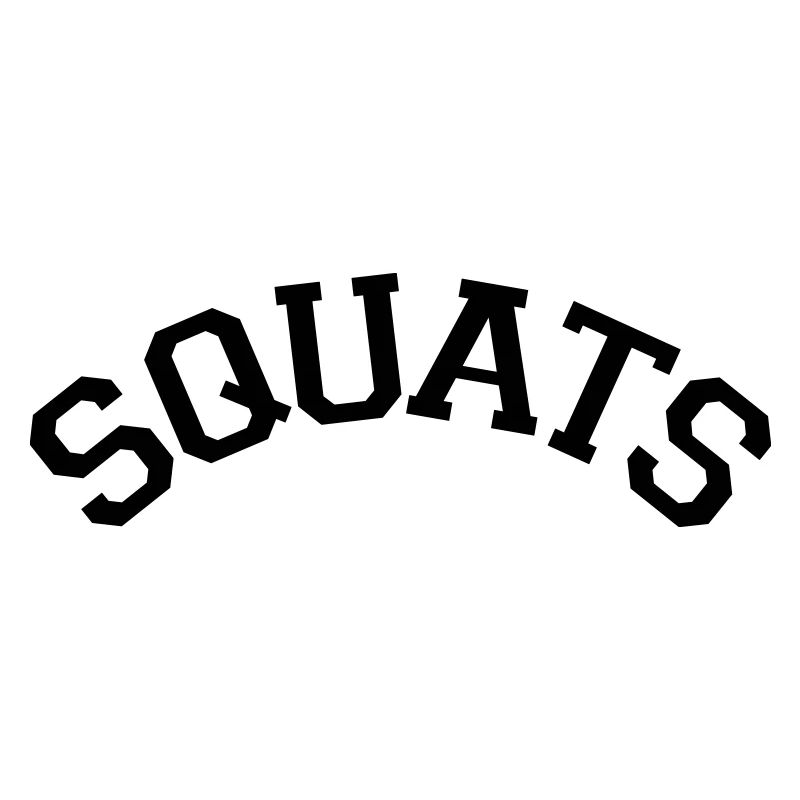Squats Varsity Stye